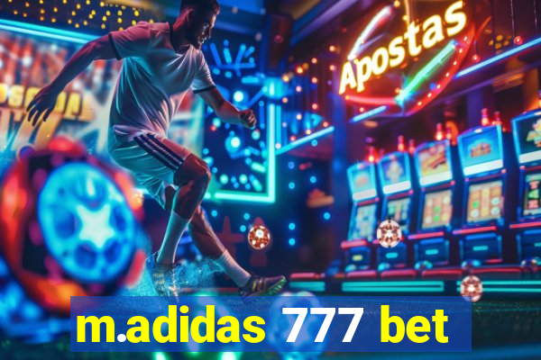 m.adidas 777 bet